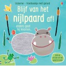 Voelboekje met geluid - Blijf van het nijlpaard af!