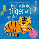 Voelboekje met geluid - Blijf van de tijger af!