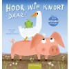 Geluidenboekje - Hoor wie knort daar? 